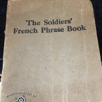WW1 Soldiers French Phrase Book Photo Oct 04, 12 51 59 PM