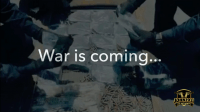 War is Coming…