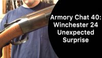 Armory Chat 40: Winchester 24 Surprise 
