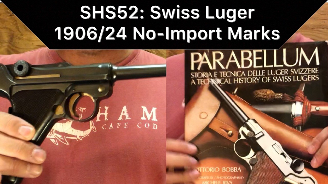 SHS 52 Swiss Luger