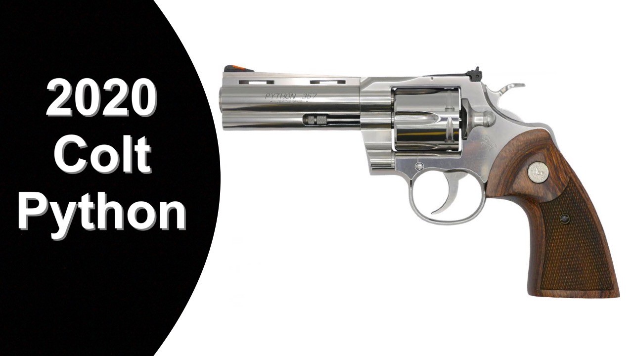 The 2020 Colt Python. My thoughts.