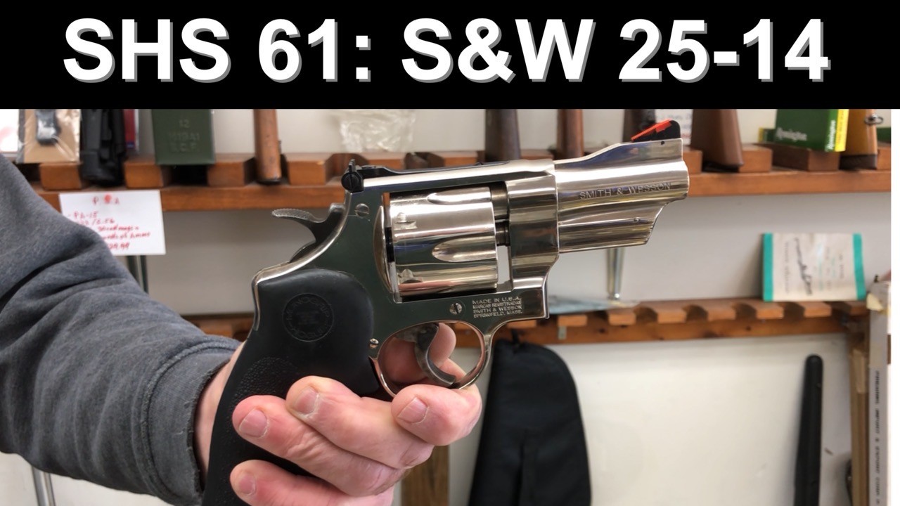 SHS 61: S&W 25-14 Lew Horton Revolver.