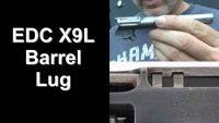 EDC X9L Locking Lug Design. Barrel lug design.