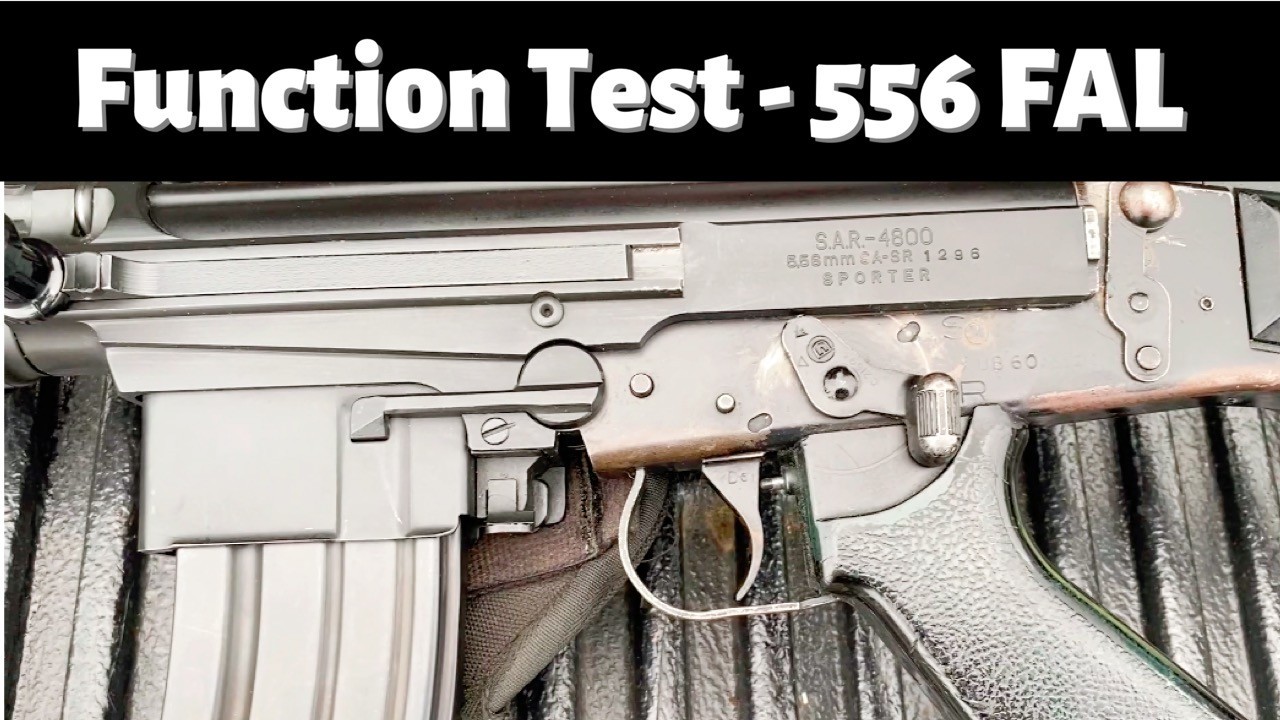 Function Test 556 FAL - SAR-4800