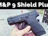 M&P Shield 9 Plus review.