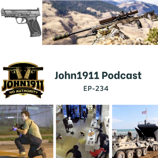 Episode 234 John1911 Podcast