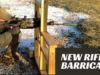 New Rifle Barricade first shots.