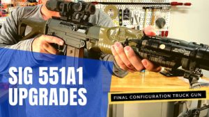 SIG 551a1 Rifle Upgrades and configuration.