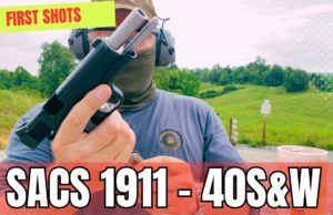 SACS 1911 40s&w First Shots.
