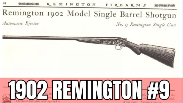 Remington 1902 No 9 Shotgun.