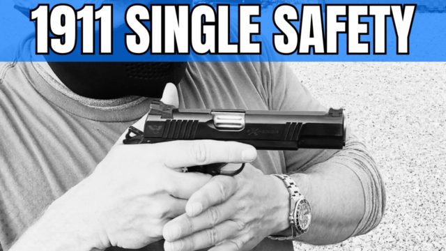 How to work the 1911 Single Sided Safety