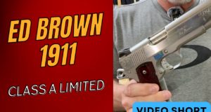 Ed Brown 1911 - Class A Limited.