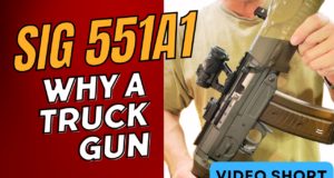 SIG 551a1 Truck Gun