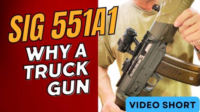 SIG 551a1 Truck Gun