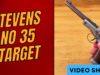 Stevens No 35 Target Pistol