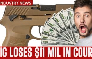 SIG Sauer Loses 11 Million P320 Lawsuit.