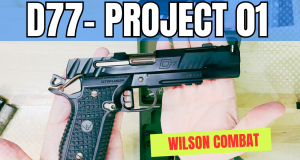 Wilson Combat - Division 77 - Project 01