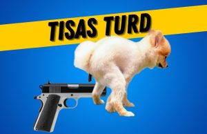 Tisas Turd