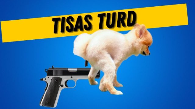 Tisas Turd