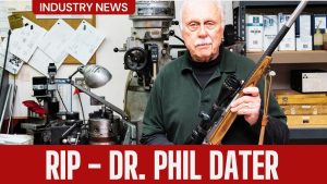 RIP - Dr. Philip Dater - Suppressor Designer Passes