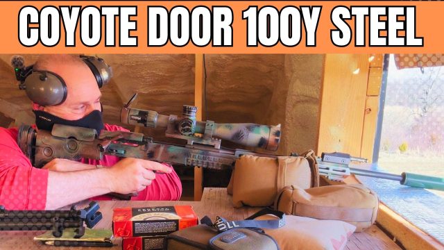 Coyote Door - 100 Yard Zero Steel Test