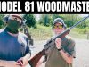 Remington Model 81 Woodmaster First Shots