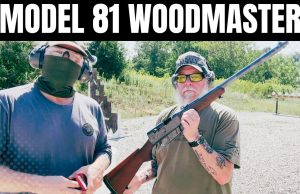 Remington Model 81 Woodmaster First Shots