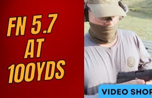 FN 5.7 100 Yards