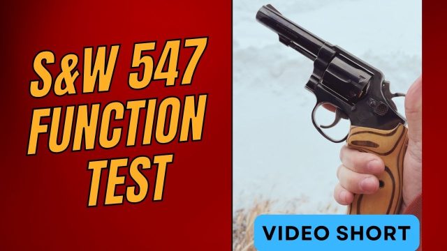 Smith & Wesson 547 Function Test