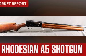 Market Report - Rhodesian A5 Shotgun