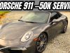 Porsche 911 50,000 Mile Service Cost