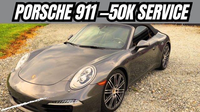 Porsche 911 50,000 Mile Service Cost